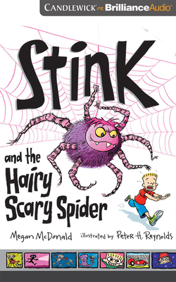 Stink and the Hairy Scary Spider By Megan McDonald, Peter H. Reynolds (Illustrator), Amy Rubinate (Read by) Cover Image