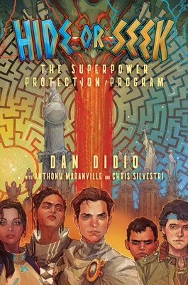 Hide or Seek: The Superpower Protection Program Cover Image