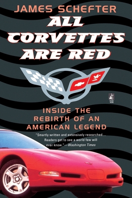 All Corvettes Are Red By James Schefter Cover Image