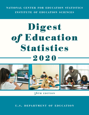 Digest of Education Statistics, 2020 By Education Department Cover Image