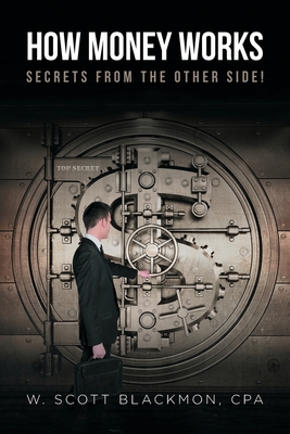 How Money Works: Secrets from the Other Side! Cover Image