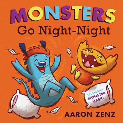 Monsters Go Night-Night By Aaron Zenz Cover Image