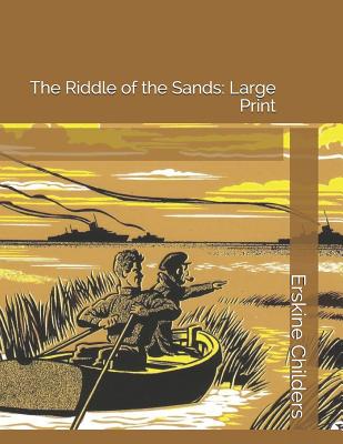 The Riddle of the Sands