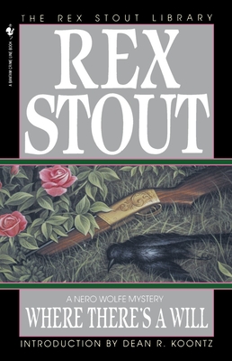 Where There's a Will (Nero Wolfe #8) By Rex Stout Cover Image