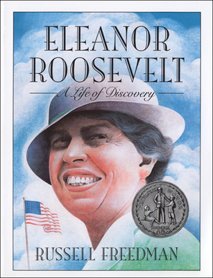 Eleanor Roosevelt: A Life of Discovery (Clarion Nonfiction) By Russell Freedman Cover Image