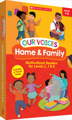 Our Voices: Home & Family (Single-Copy Set): Multicultural Readers for Levels I, J, & K By Scholastic Cover Image