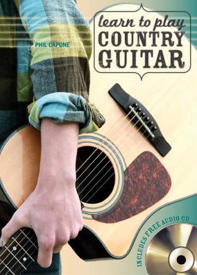 Learn to Play Country Guitar (Music Bibles)