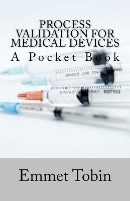 Process Validation for Medical Devices Cover Image