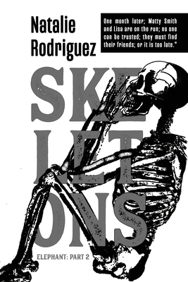 Skeletons By Natalie Rodriguez Cover Image