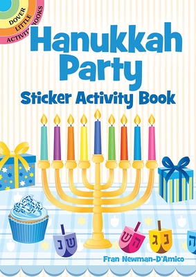 Hanukkah Party Sticker Activity Book (Dover Little Activity Books) By Fran Newman-D'Amico Cover Image