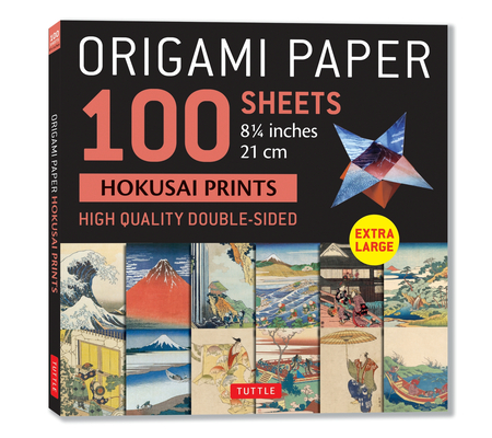 Origami Paper 100 Sheets Hokusai Prints 8 1/4 (21 CM): Extra Large Double-Sided Origami Sheets Printed with 12 Different Prints (Instructions for 5 Pr