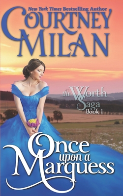 Once Upon a Marquess By Courtney Milan Cover Image