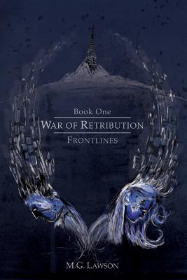 War of Retribution: Frontlines