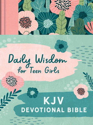 Daily Wisdom for Teen Girls KJV Devotional Bible [Blush Rainforest] By Compiled by Barbour Staff Cover Image