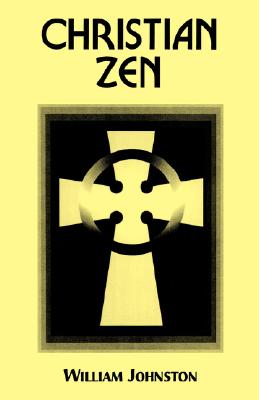 Christian Zen: A Way of Meditation Cover Image