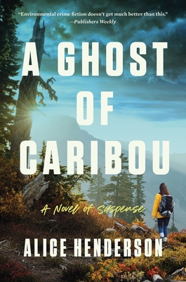 A Ghost of Caribou: A Novel of Suspense (Alex Carter Series #3)