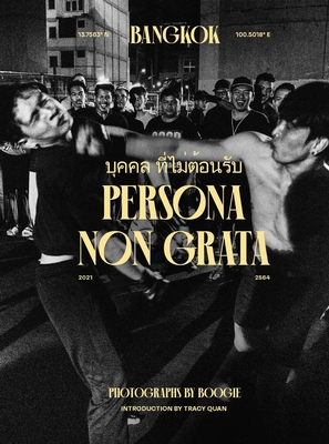 PERSONA NON GRATA By Boogie, Tracy Quan (Introduction by) Cover Image