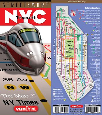 Streetsmart NYC Transit Map by Vandam: Transit Edition Cover Image