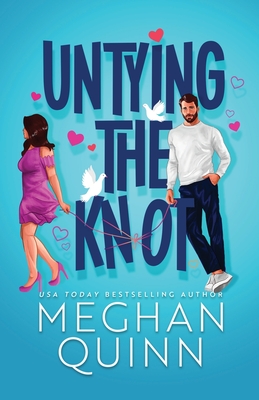 Untying the Knot By Meghan Quinn Cover Image
