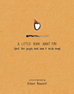 A Little Book about Fire