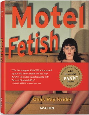 Motel Fetish By Eric Kroll (Editor), Chas Ray Krider (Photographer) Cover Image