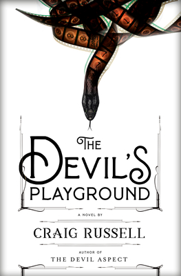 The Devil's Playground: A Novel By Craig Russell Cover Image