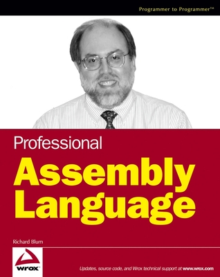 Professional Assembly Language (Programmer to Programmer) Cover Image