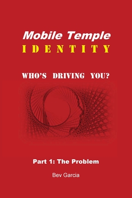 Mobile Temple Identity: Who's Driving You Cover Image