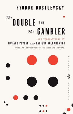 The Double and The Gambler (Vintage Classics)