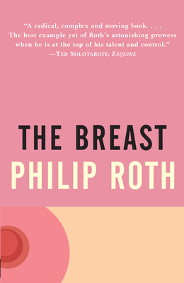 The Breast (Vintage International) By Philip Roth Cover Image