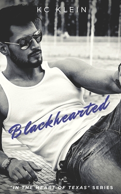 Cover for Blackhearted: Enemies to Lovers Romance