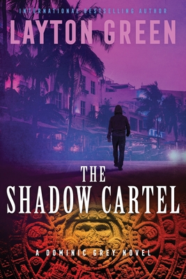 Cover for The Shadow Cartel