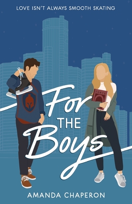 For the Boys By Amanda Chaperon Cover Image