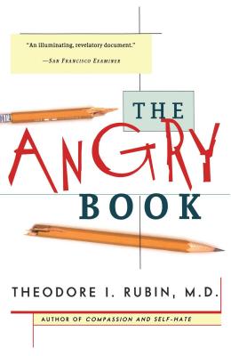 The Angry Book By Theodore I. Rubin, M.D. Cover Image