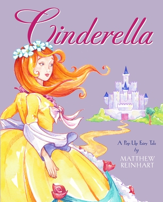 Cinderella: A Pop-Up Fairy Tale Cover Image