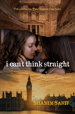 I Can't Think Straight By Shamim Sarif Cover Image