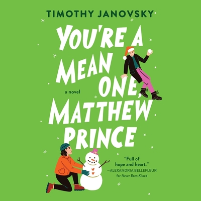 You're a Mean One, Matthew Prince (Boy Meets Boy #2)