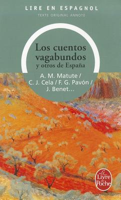 Los Cuentos Vagabundos y Otros de Espana (Ldp LM.Unilingu)