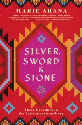 SILVER SWORD & STONE - By Marie Arana