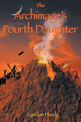 The Archimage's Fourth Daughter (Magic by the Numbers #4)