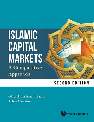 Islamic Capital Markets: A Comparative Approach (Second Edition) Cover Image