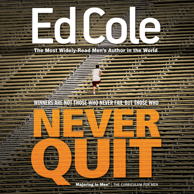 Never Quit Workbook By Edwin Louis Cole Cover Image