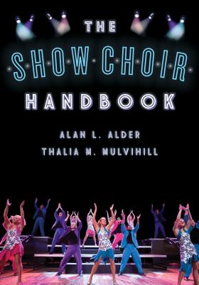 The Show Choir Handbook Cover Image