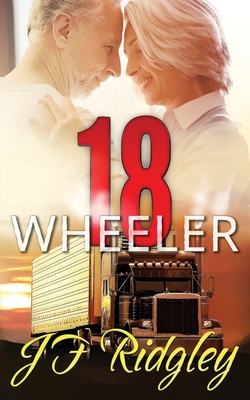 18 Wheeler By Jf Ridgley Cover Image