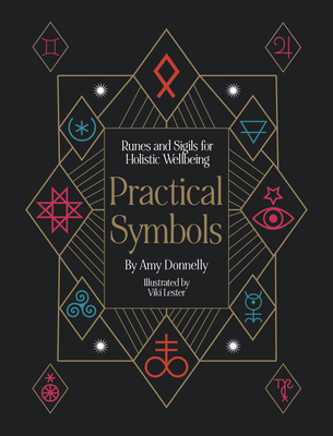 Practical Symbols: Runes and sigils for everyday life (Practical MBS) Cover Image