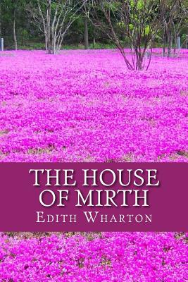 The House of Mirth