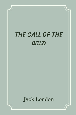 The Call of the Wild