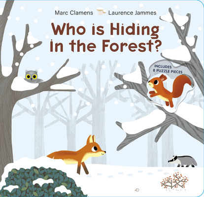 Who Is Hiding in the Forest? (Who Is Hiding? #1)
