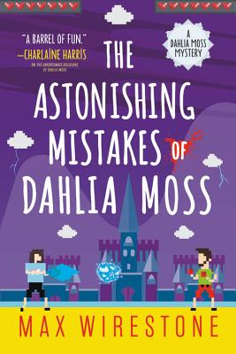 The Astonishing Mistakes of Dahlia Moss (A Dahlia Moss Mystery #2)