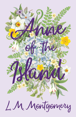Anne of the Island (Anne of Green Gables #3) Cover Image